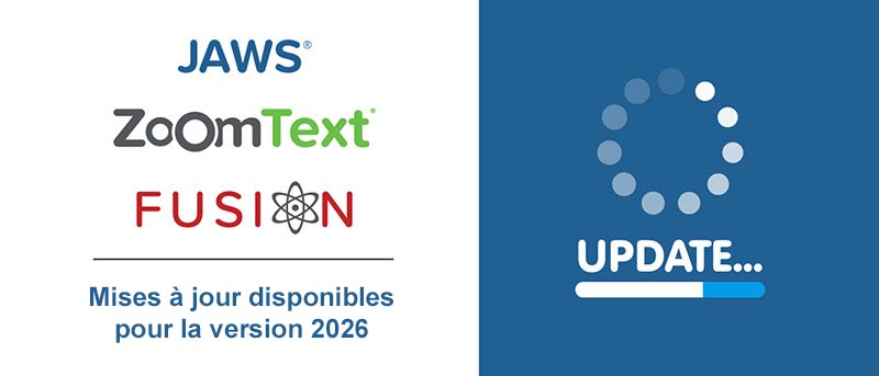 Mise à jour Vispero JAWS, ZoomText, Fusion 2026