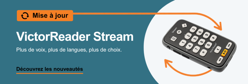 Mise à jour Victor Reader Stream 1.7 - Septembre 2026